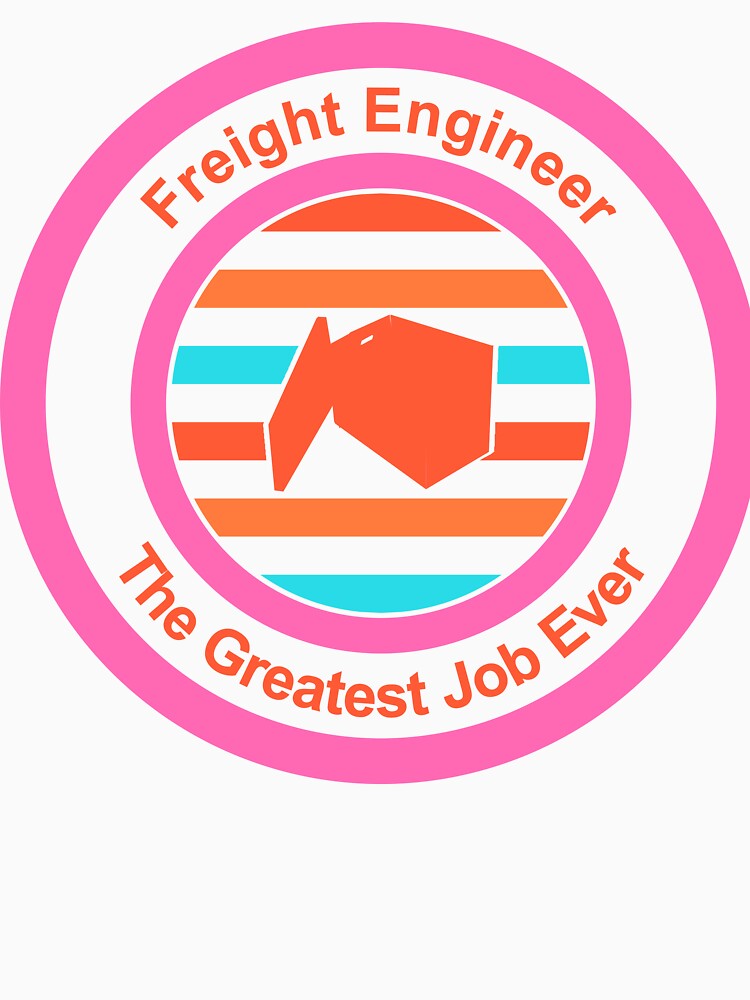 Freight Engineer The Greatest Job Ever by TheIconSmith