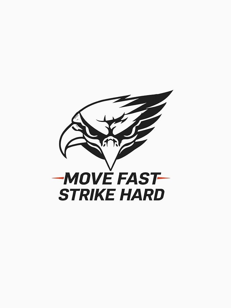Move Fast, Strike Hard.... Motivational design. by doccopanda4