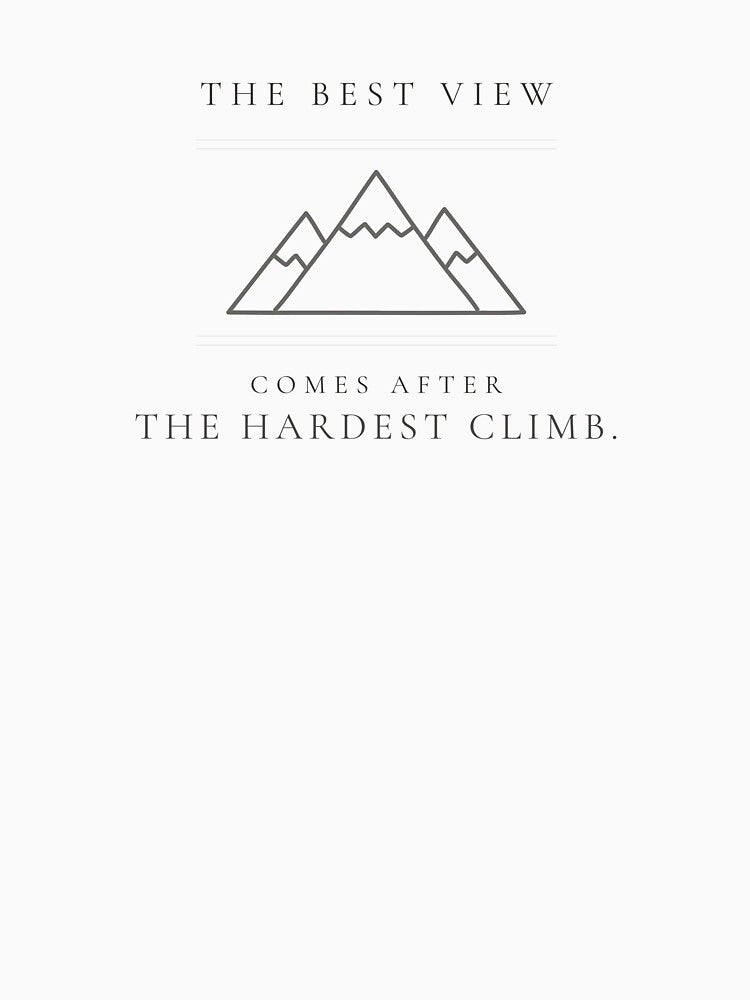 The Best View Comes After The Hardest Climb — Minimalist Hiking Print by CairnStudio