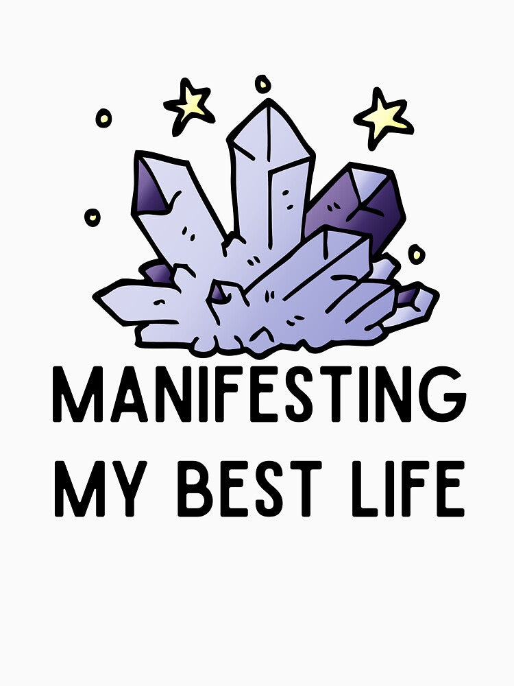 MANIFESTING MY BEST LIFE CRYSTALS by billionairebrnd