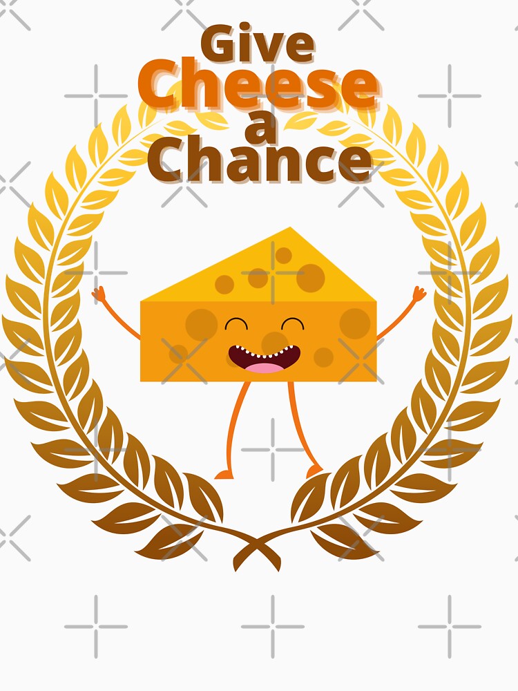 Cheese Pun Food Humor by Life Is Beautiful