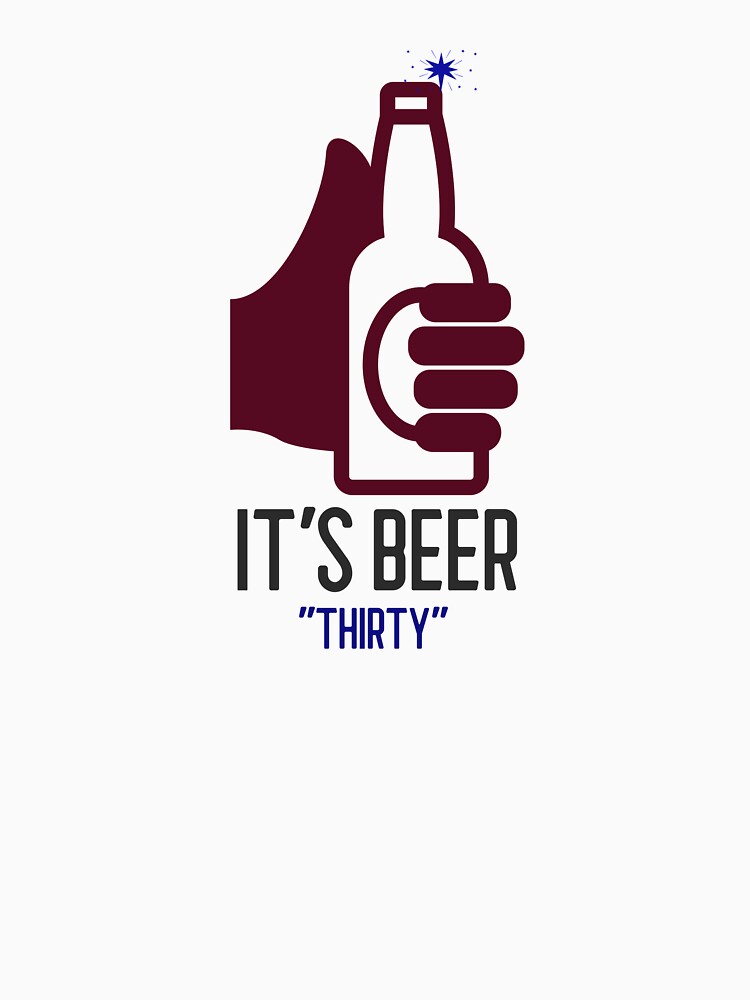 its beer thirty by GttP