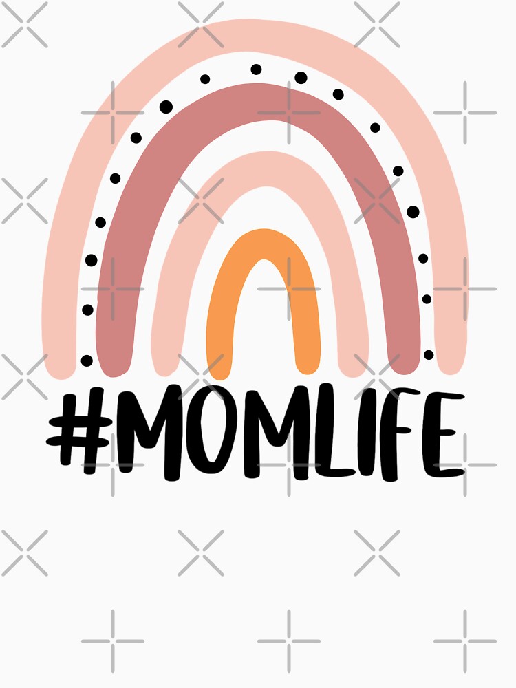 Mom life,mom life,rainbow by Mavis1994