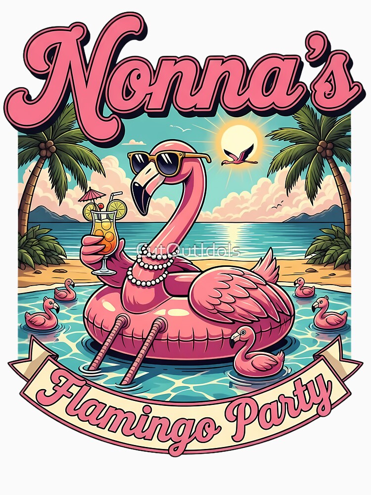 Nonna's Flamingo Party Family Reunion Tropical Beach Vacation Matching by CutOutIdols