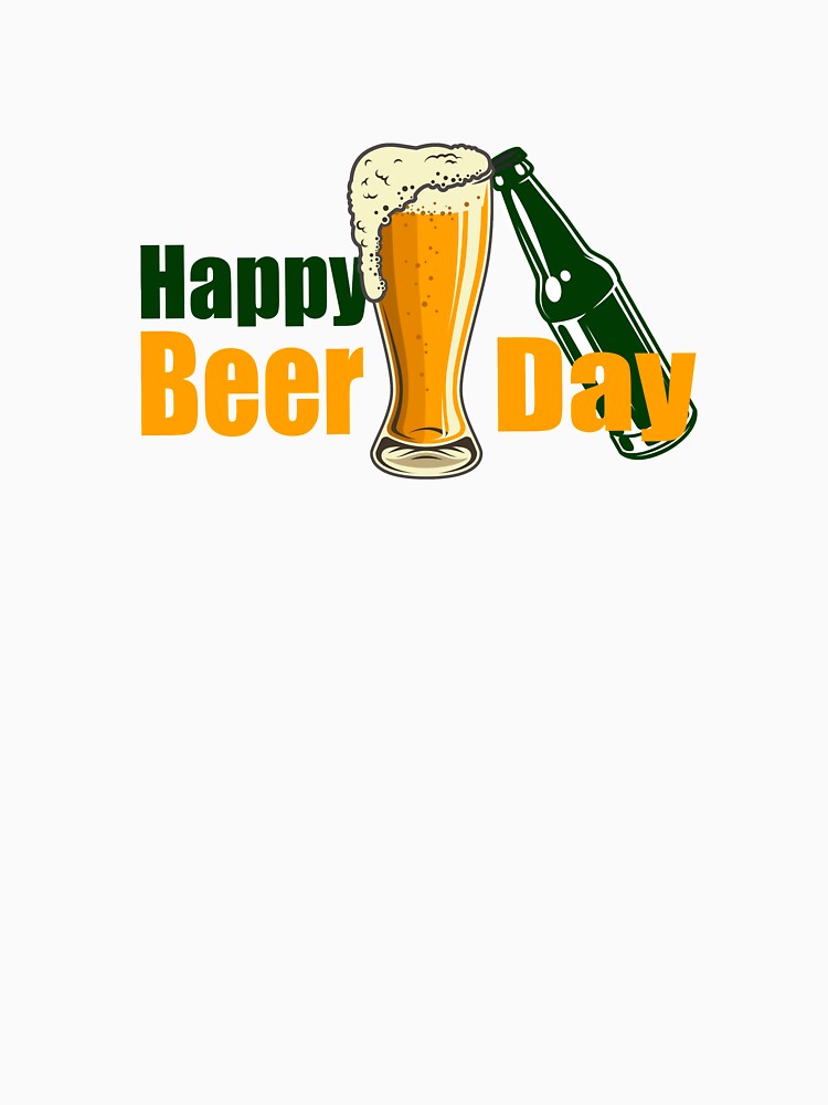 Happy International Beer Day 2021 by DopeDesign111