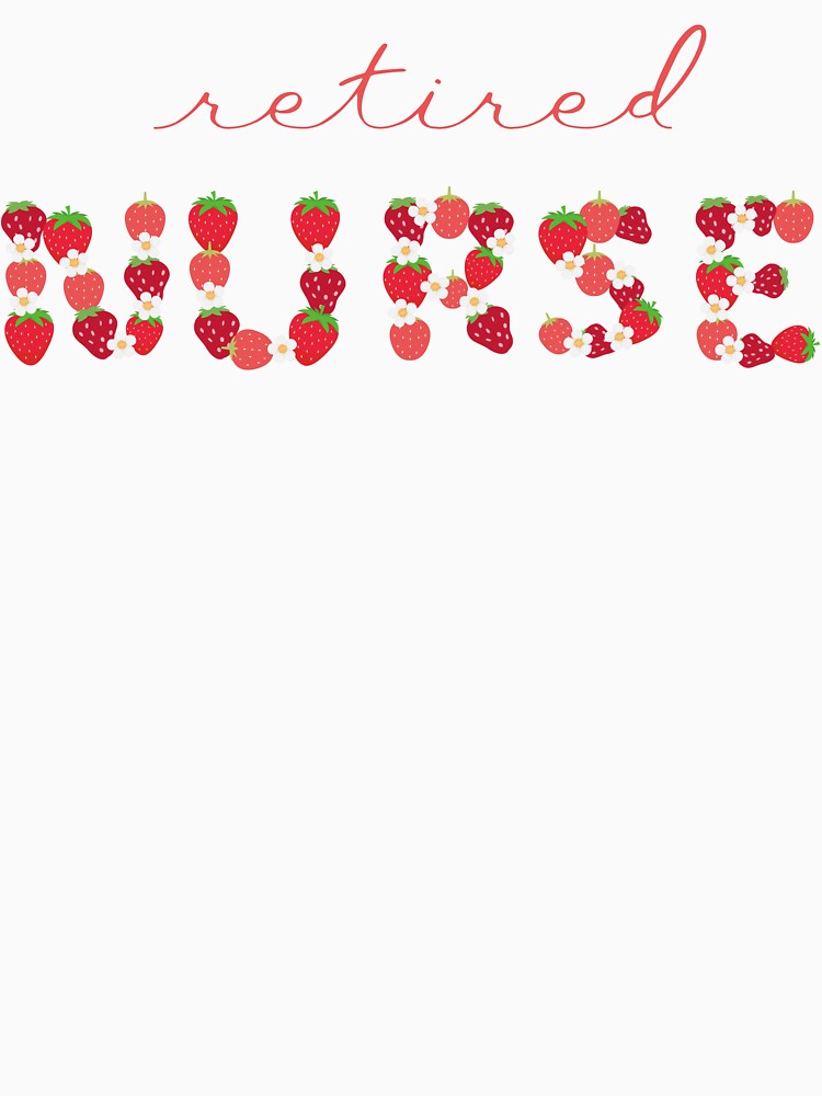 Retired Nurse Strawberry Letters by AsinusAS