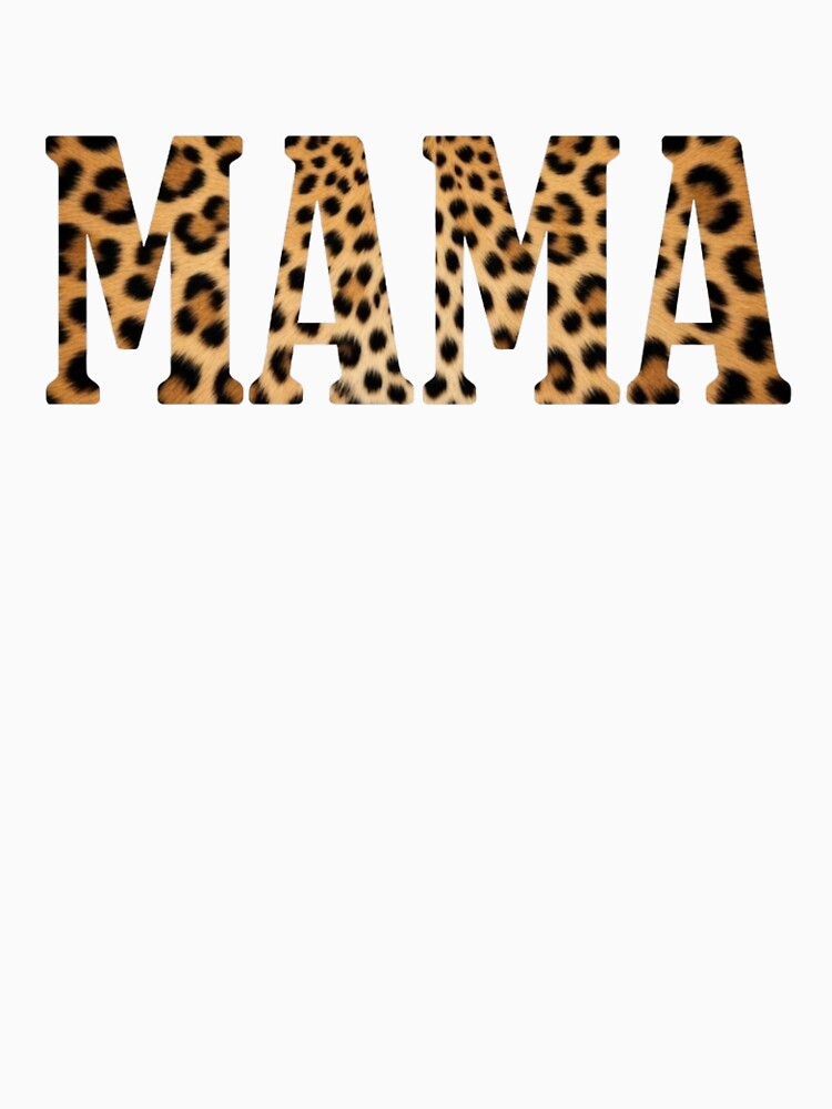 Leopard Print MAMA - Trendy Animal Print Mother’s Day Graphic by GenZFashion000
