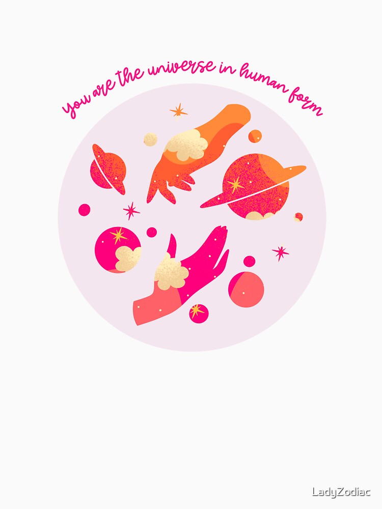 You Are The Universe In Human Form Cosmic Planets by LadyZodiac