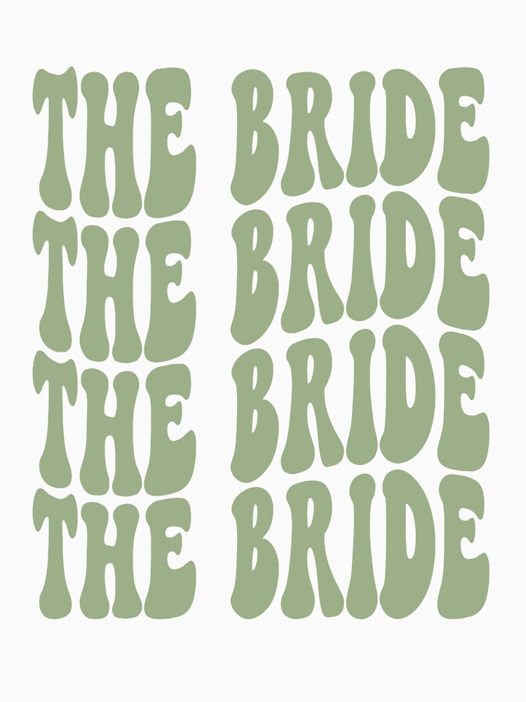 The Bride Sage Green Retro Graphic Bridal Party Gifts for Bachelorette Party by mysticblvd