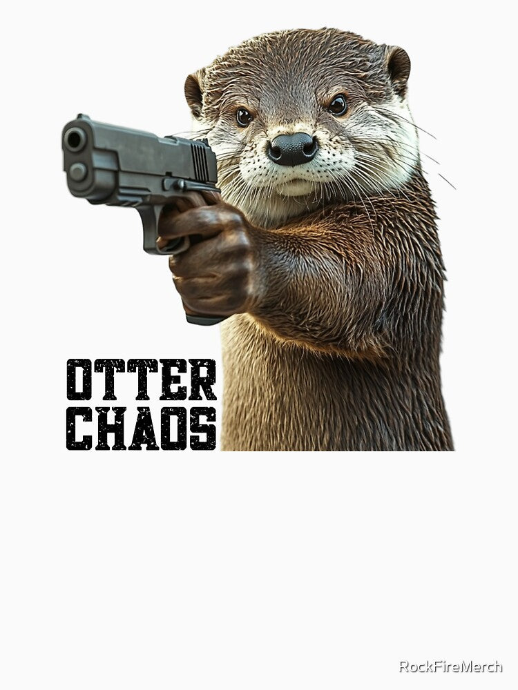 Otter Chaos Funny Otter with Gun by RockFireMerch