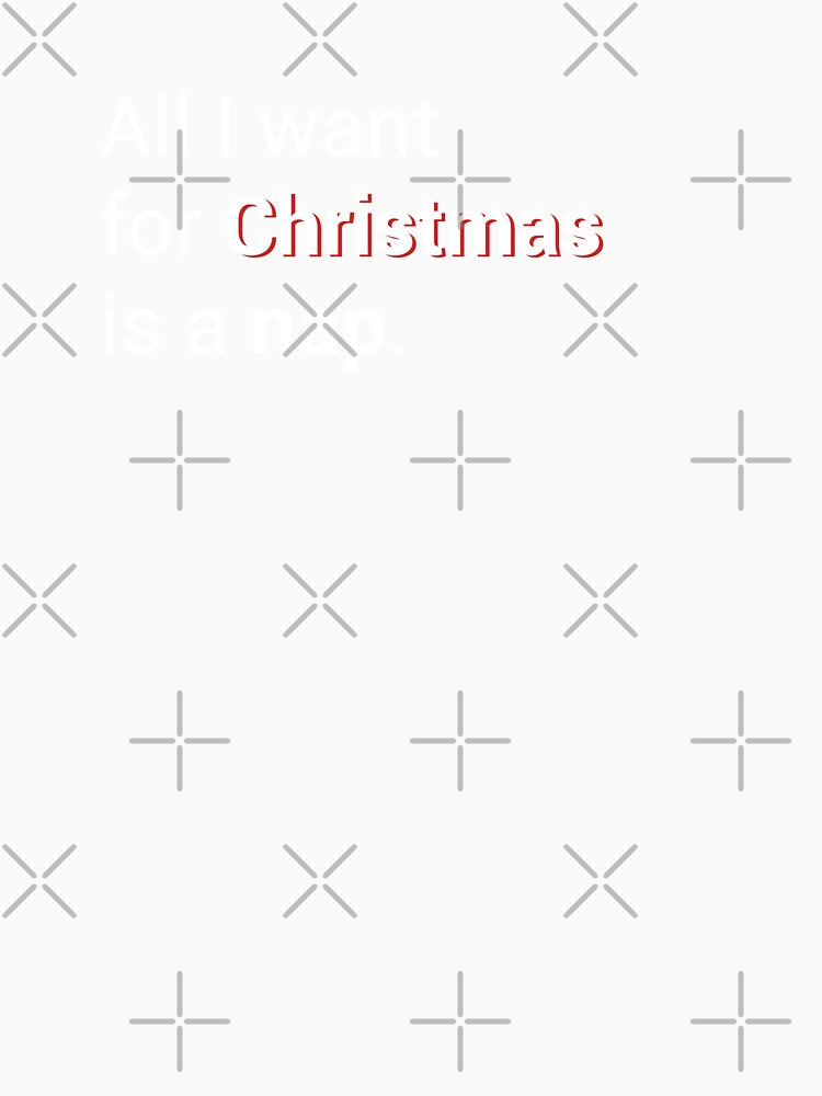 All i want for Christmas is a Nap by priyamjyoti