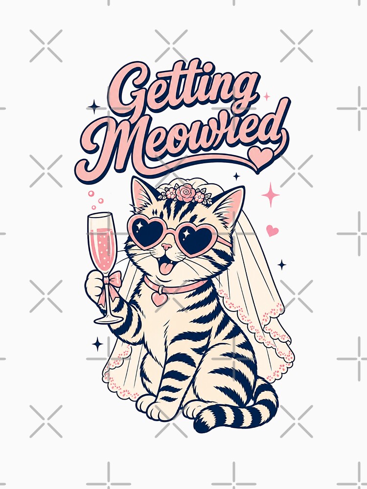 Getting Meowied - Purrfect Bridal Shower Bride Graphic by shirt-hard-top1