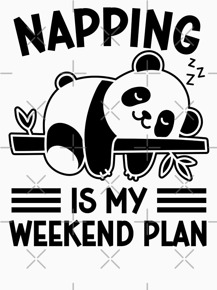 Napping is my weekend plan funny lazy panda bear weekend comfy nap lover , relaxing chill day , sleep in by gunaone-design