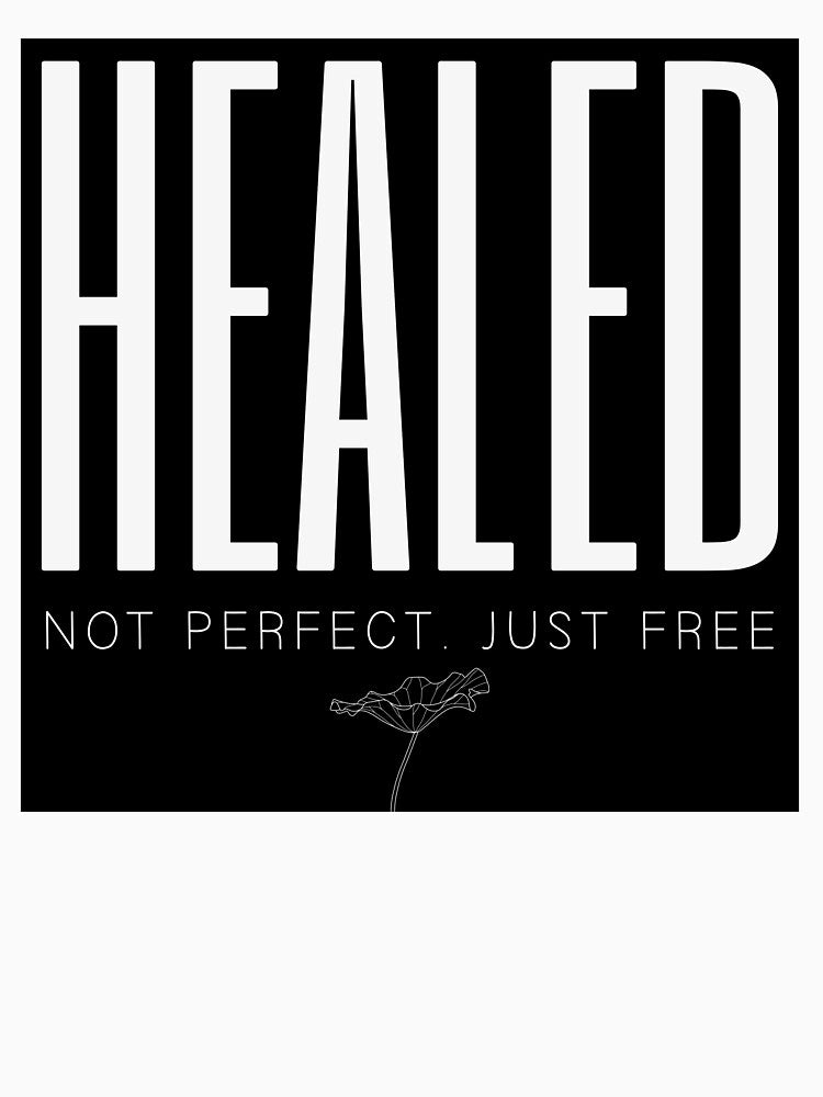 Healed | Self Love & Recovery Design by ButterflyMafia