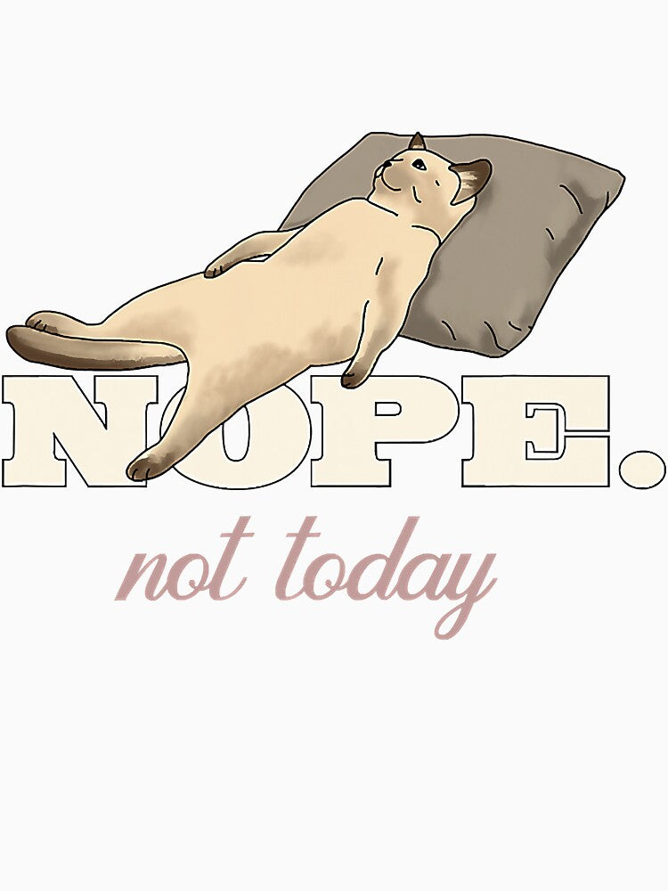 Nope Not Today Lazy Cat Tired by SkyCloudBlue