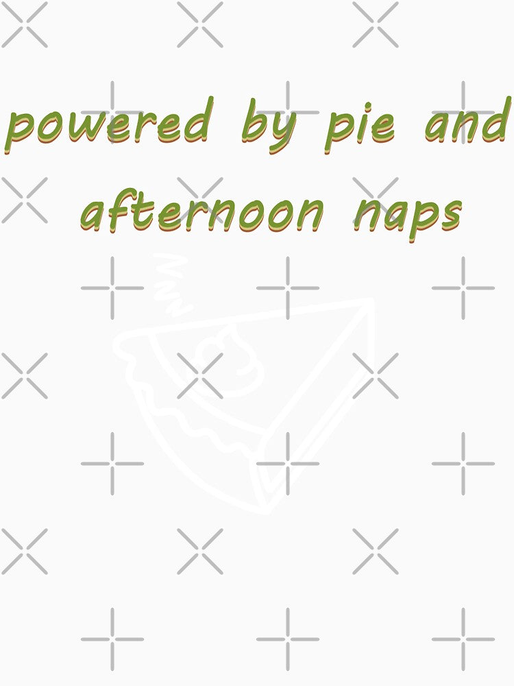 "Powered by Pie and Afternoon Naps" Light by ShopCNTS