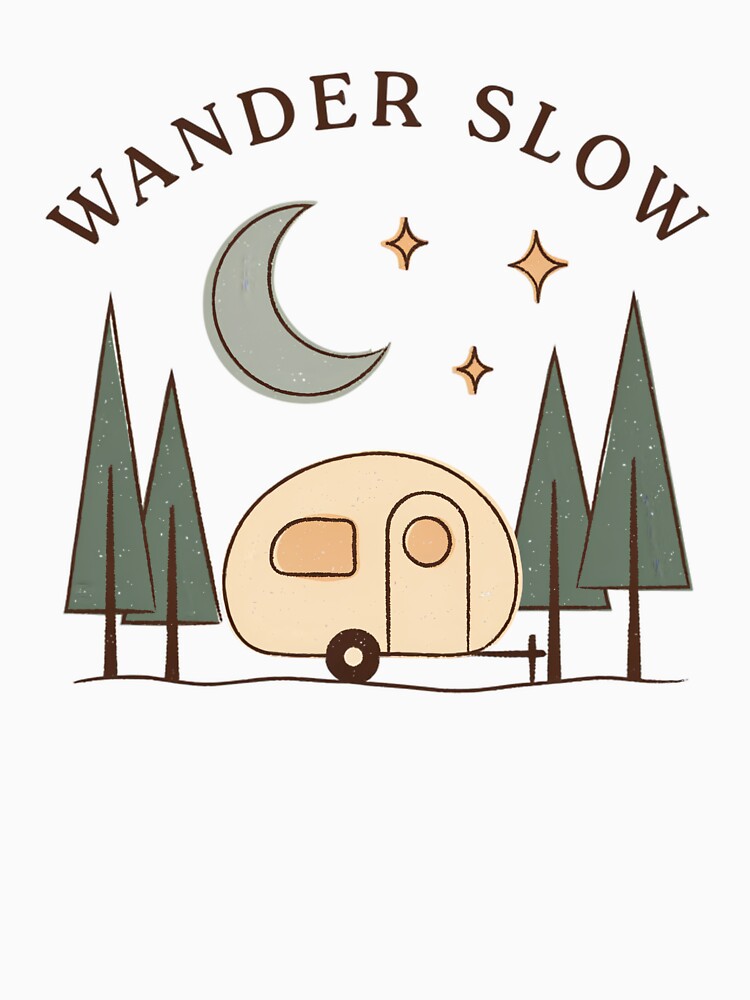 Wander Slow Vintage Camper Camping Design by teemsa