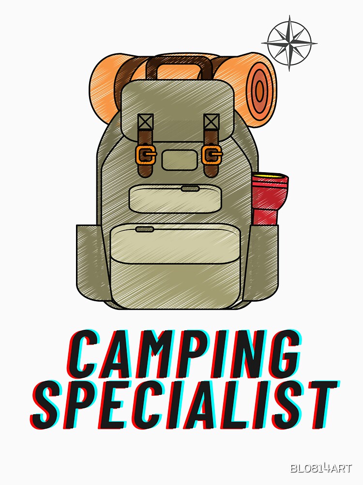 Camping Specialist by BL0814ART