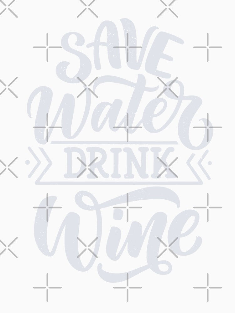 Save Water Drink Wine by csaron92