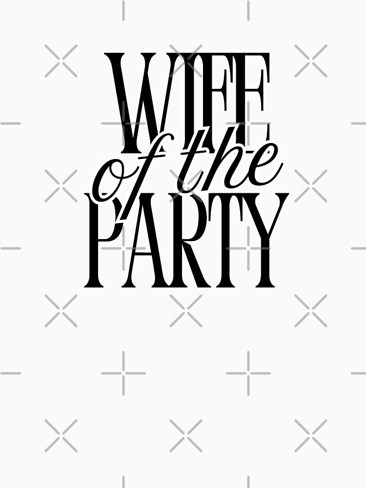 Wife of the Party by haleyerin