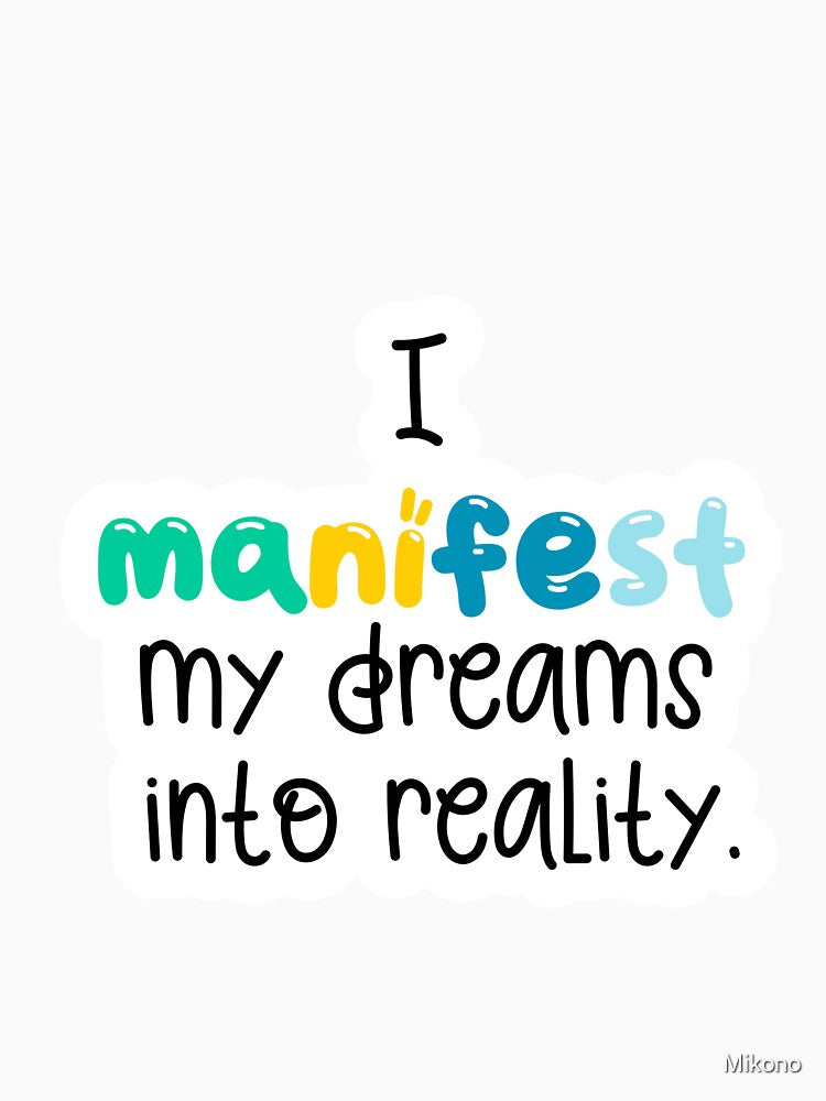 Manifest by Mikono