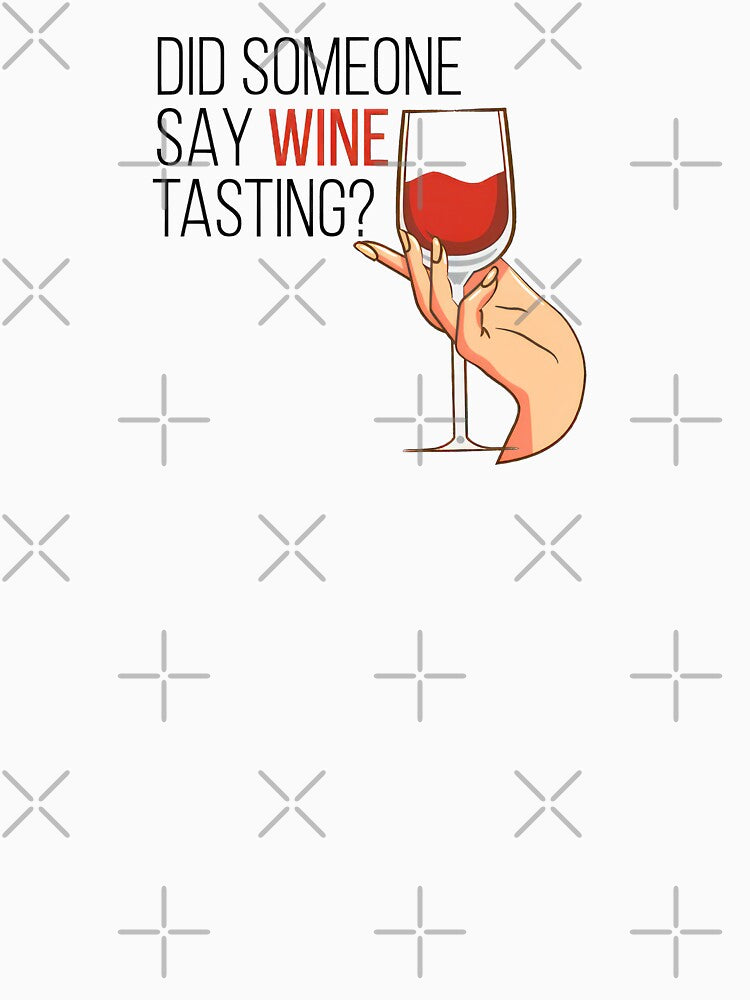 Did Someone Say Wine Tasting? by SuperSeries