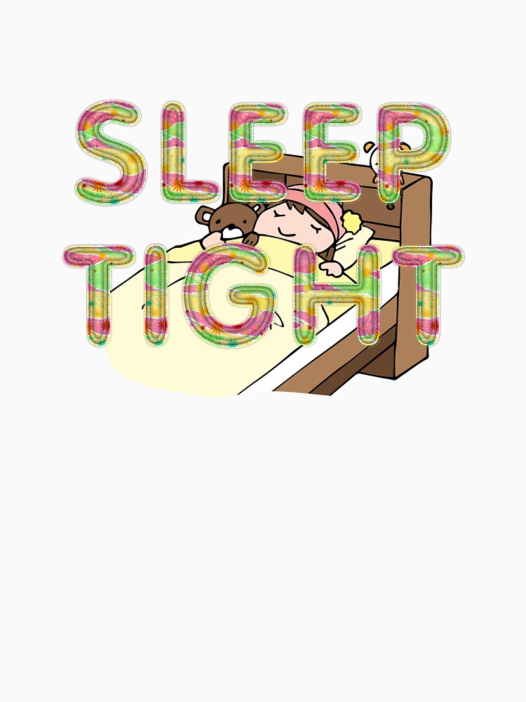 Cute Sleep Slogan by teepossible