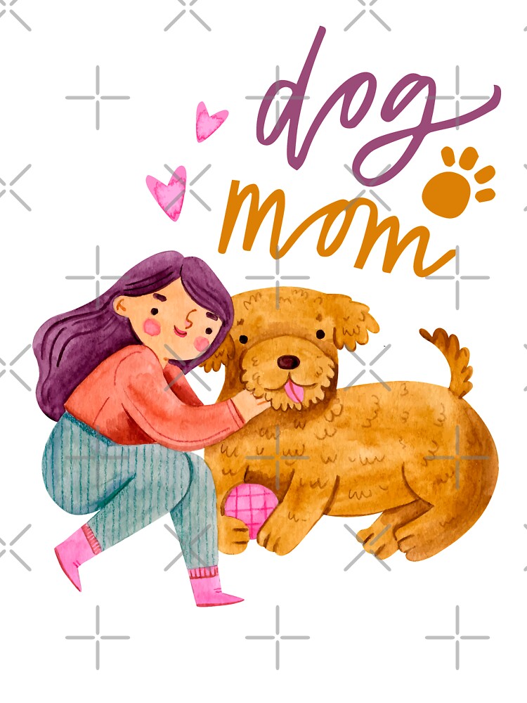 Dog Mom - Dog Mama - Mother of a Dog by wearandpaper