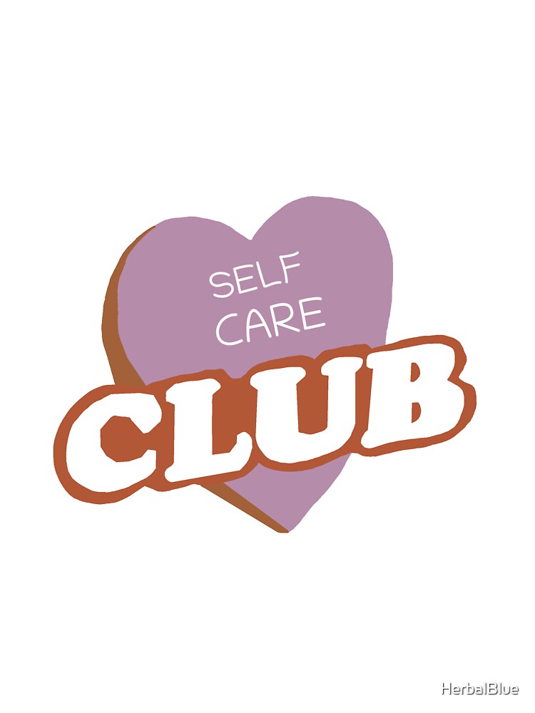 Self Care Club by HerbalBlue