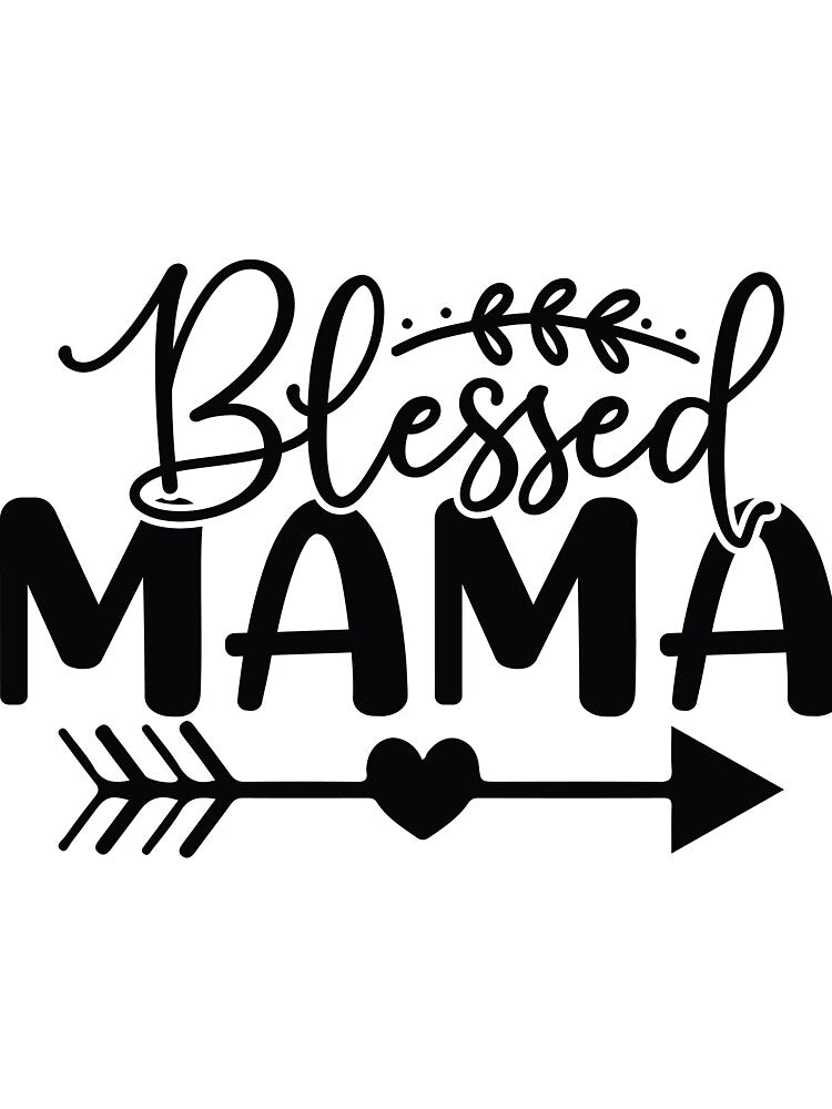 Blessed Mama to All Kids by ShopGeral