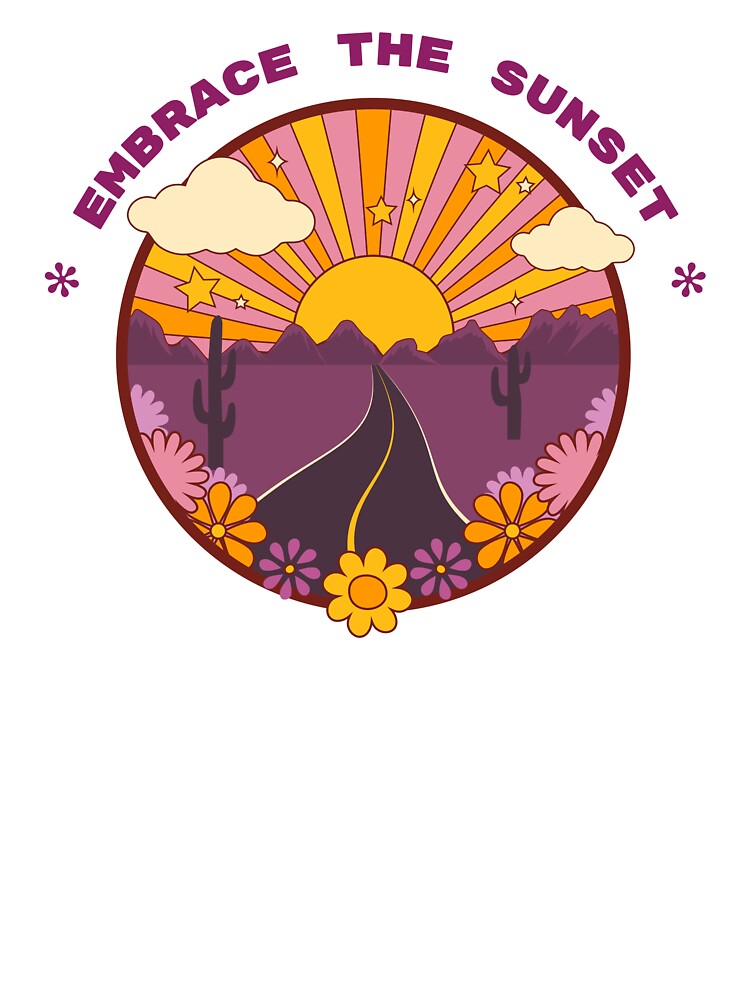 Embrace the Sunset | Retro Vintage Summer Travel Sunsets Lover by lildoodleshirts