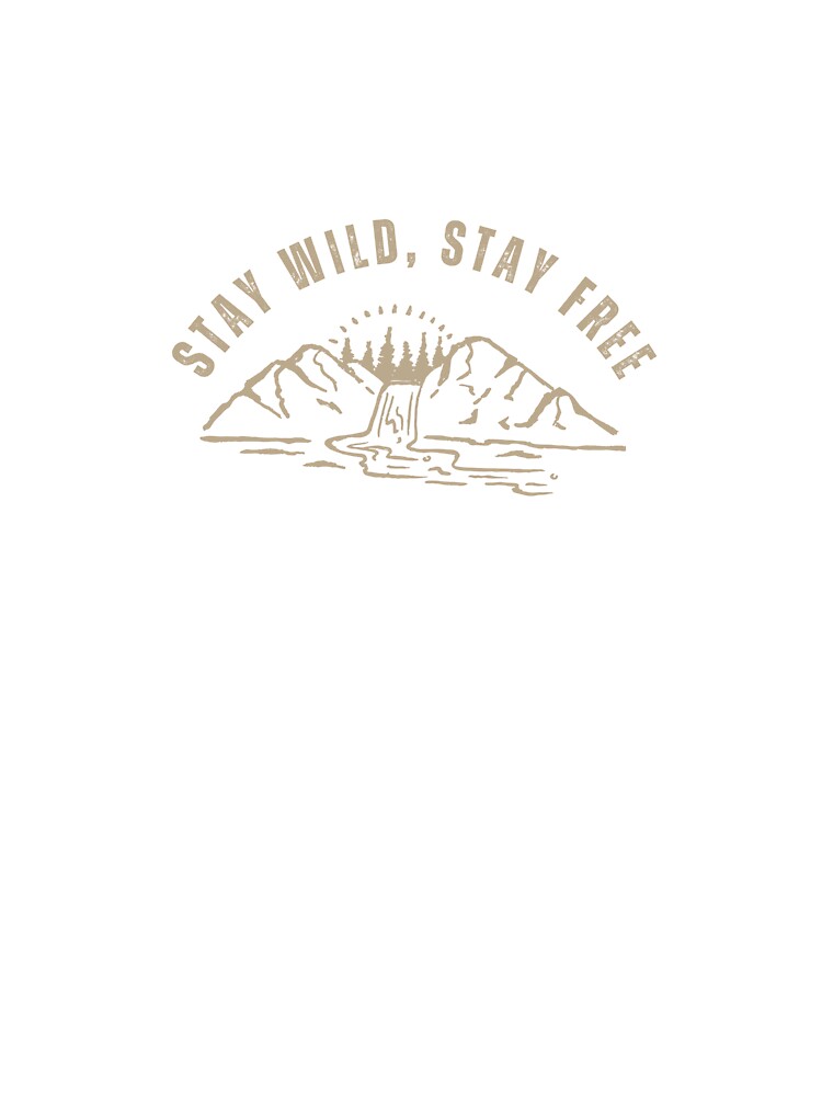 Vintage Quote 'Stay Wild, Stay Free' by Retro-Reverie