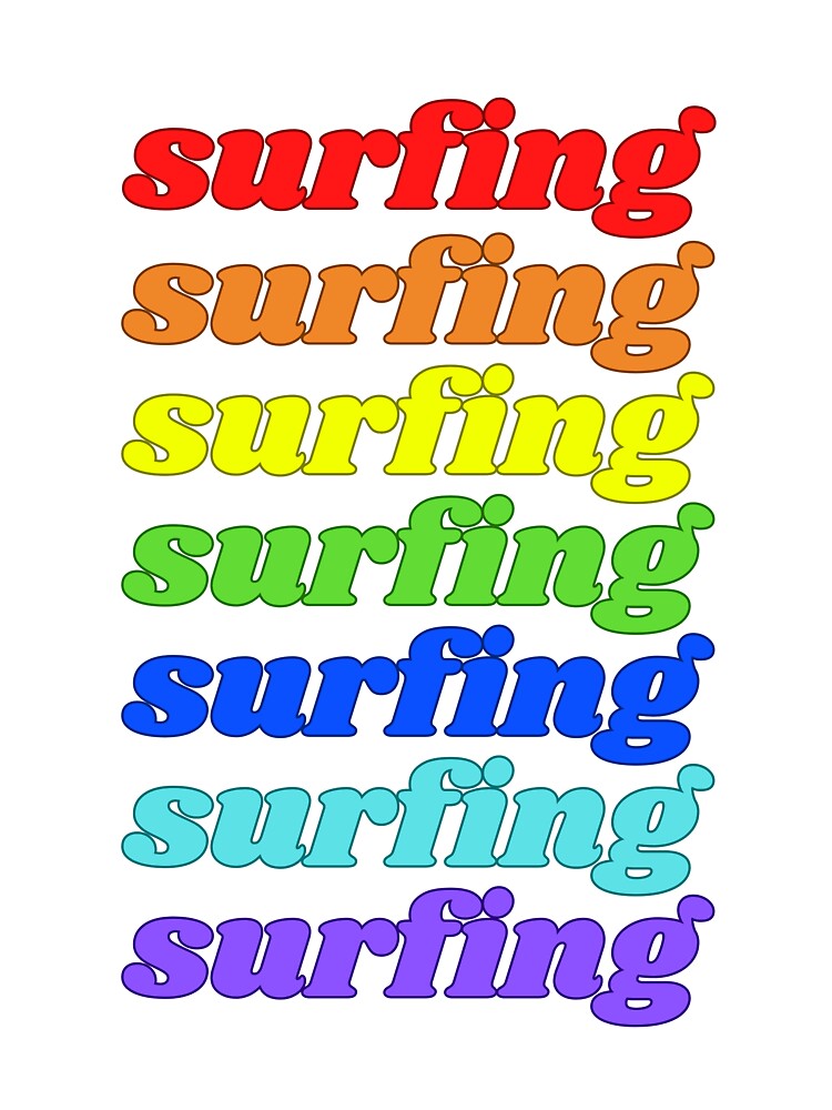 Surfing Rainbow by Stepadoda