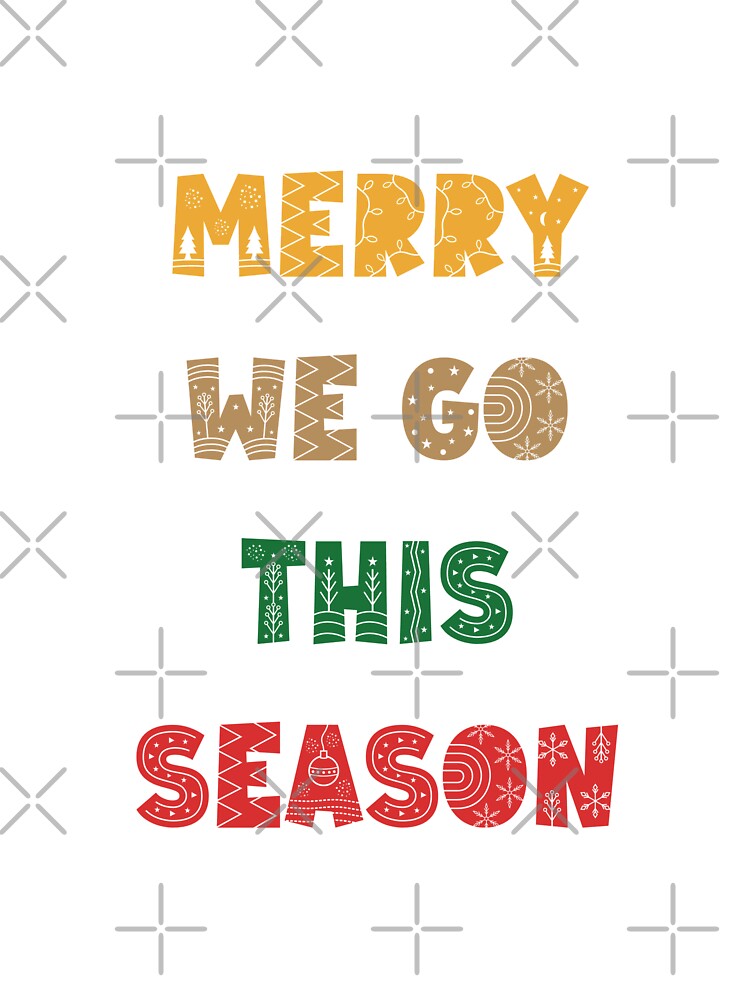 Merry We Go, Merry Christmas, Christmas, Holiday Season, Retro by Magic Love Art Print