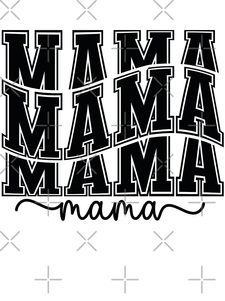 Mama Mama Mama Mama - Mom Quotes Retro Vintage Aesthetic Cute Motherhood Mother Day Gift by FuzionRaptor