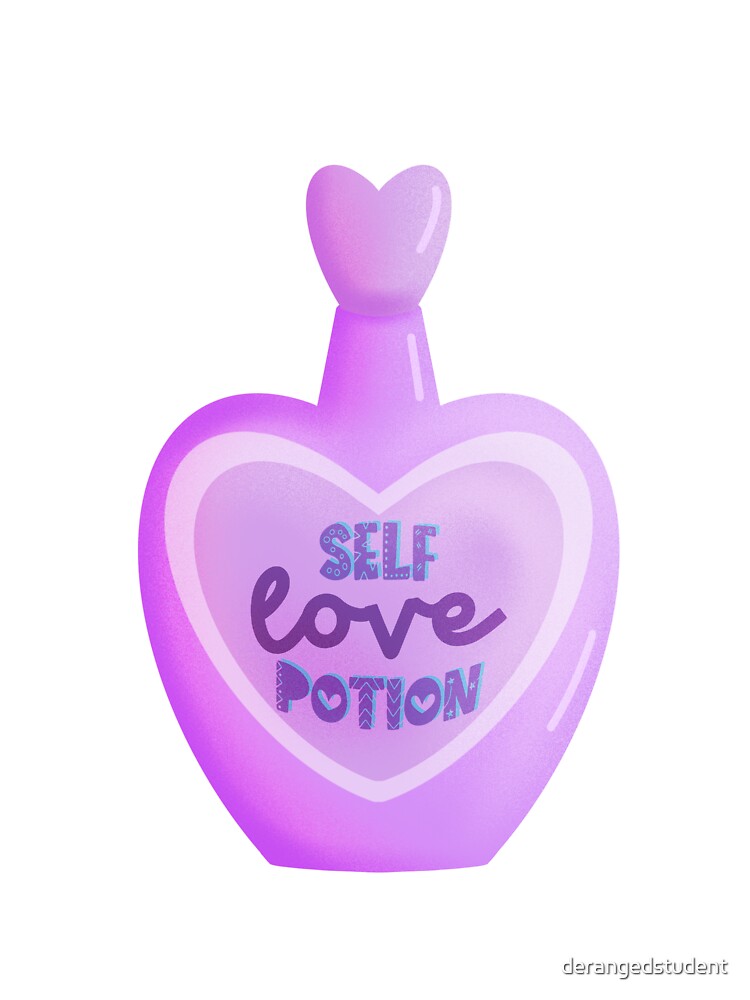 Self love potion by derangedstudent