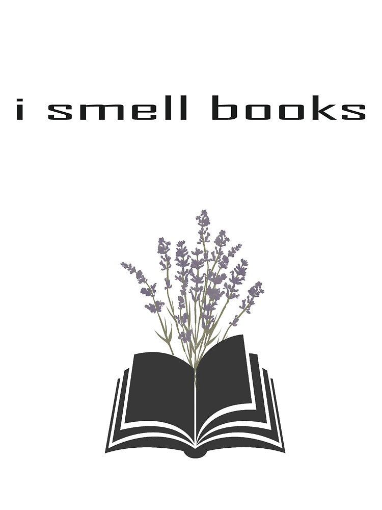 I smell books / book lover t shirt by indroo