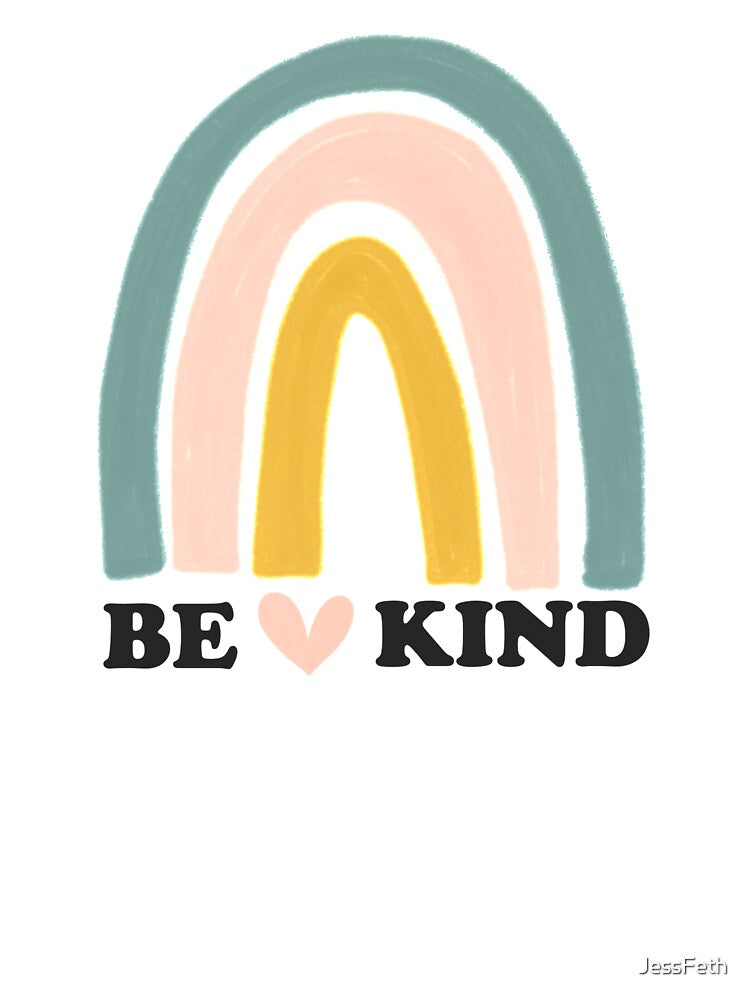 Be Kind Rainbow by JessFeth