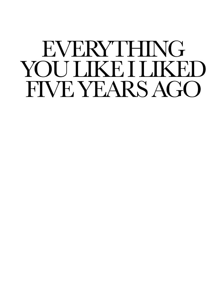 everything you like I liked five years ago coquette by pukka000