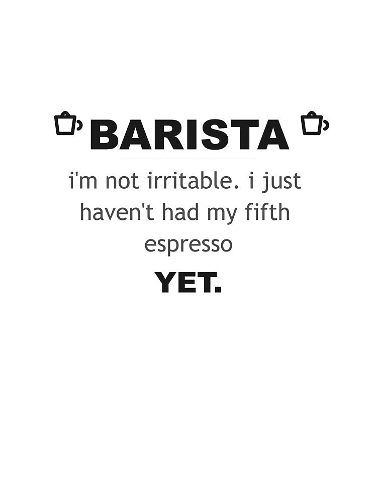 WhumbleCo Funny Barista Gift | I'm not irritable by WhumbleCo