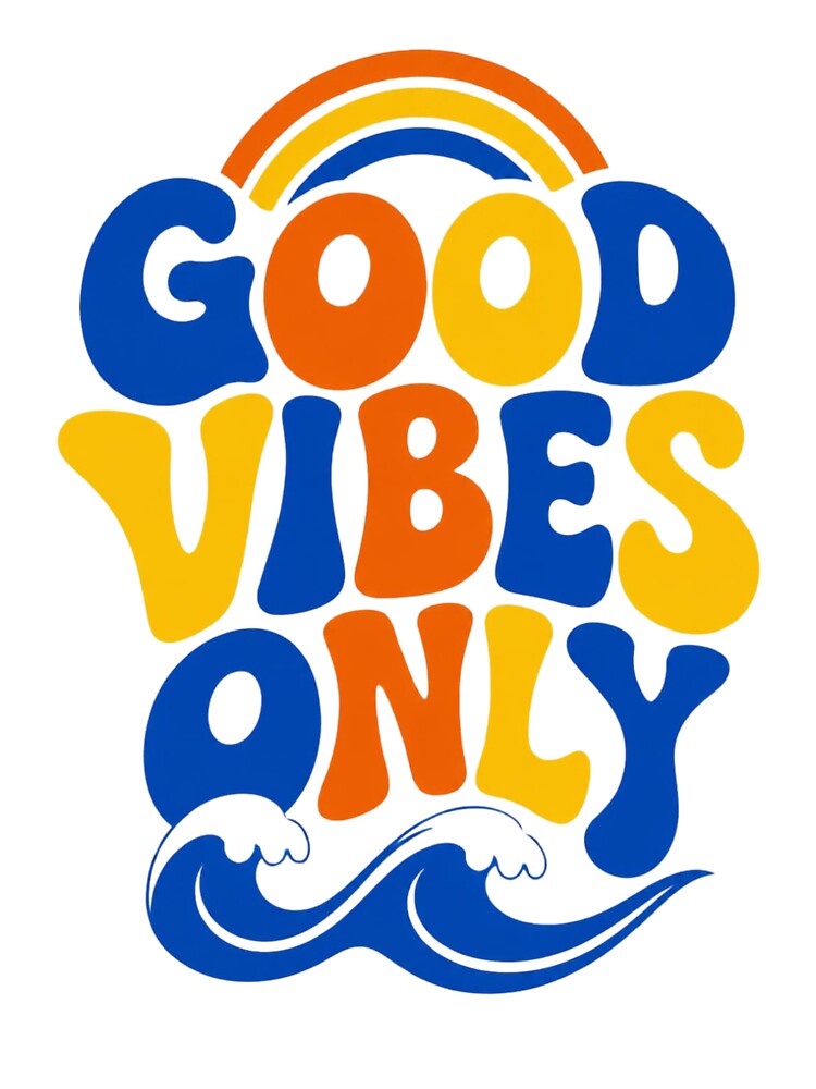 Good Vibes Only Positive Quote by Bymariart