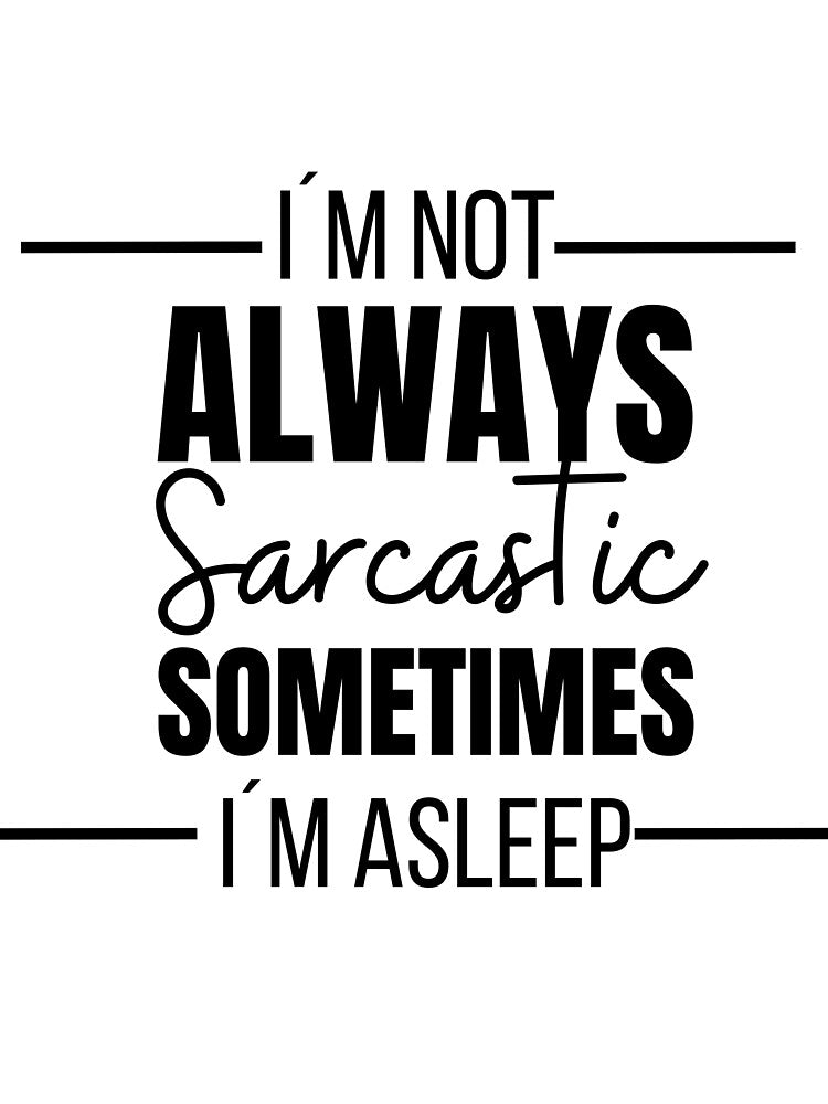 Sarcastic by ArtDesignUSA