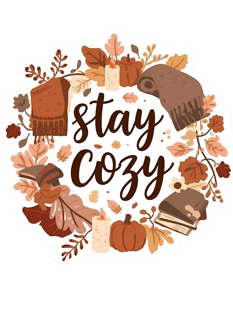 Stay Cozy Autumn Vibes Shirt by Oopsie Doodle