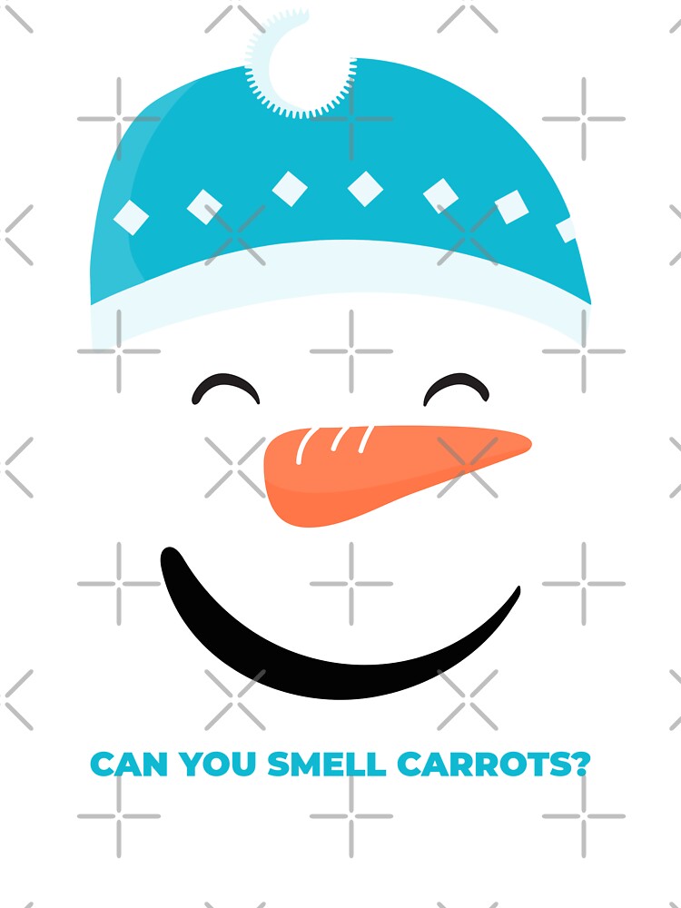 Can You Smell Carrots? Snowman by TalkTee Me