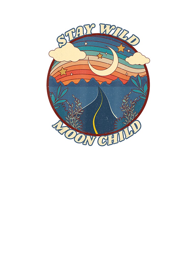 Vintage Retro Stay Wild Moon Child Boho Peace Hippie by TurtleRide