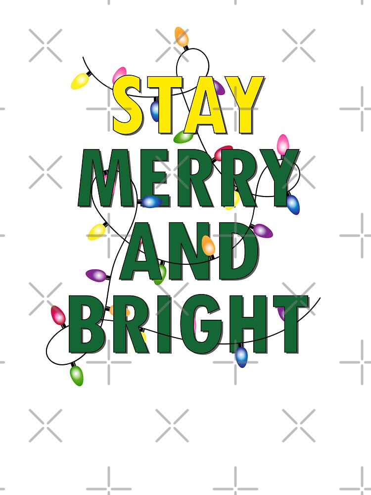 Stay Merry and Bright Lights by Yesshellojess