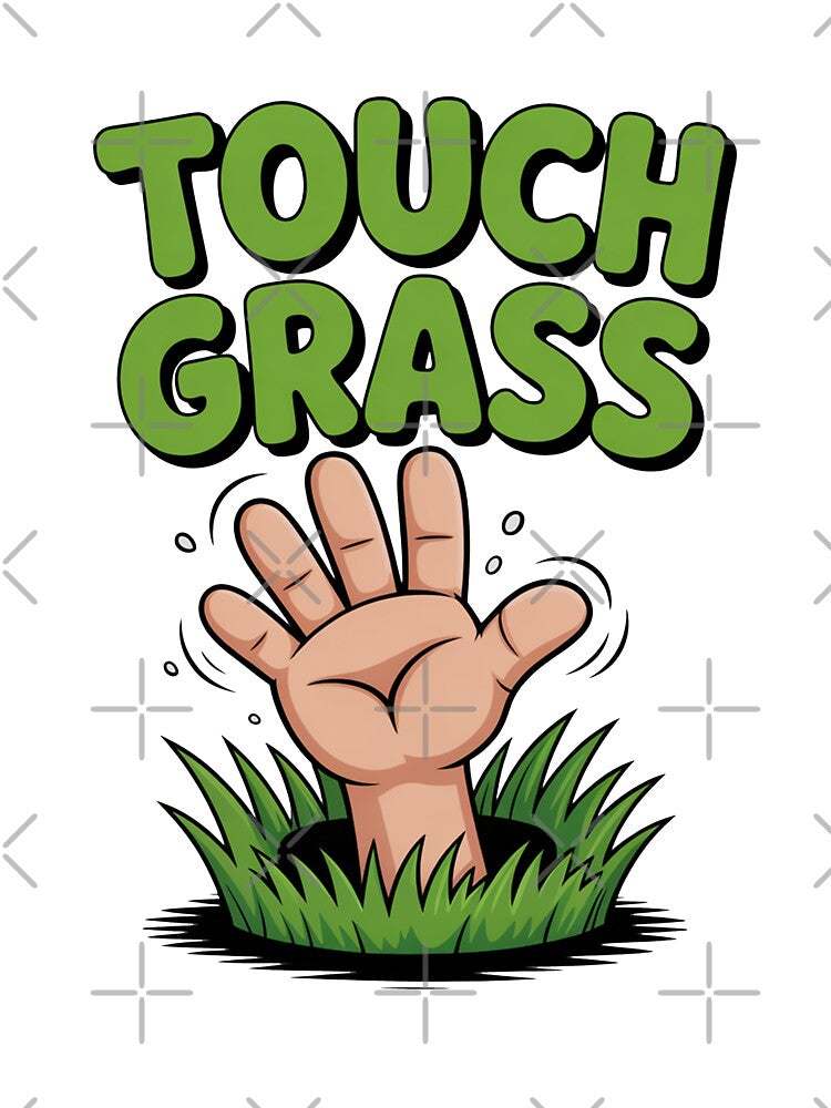 Funny Cartoonish Gift For Nerds Go Touch Grass by MonkiFlipp