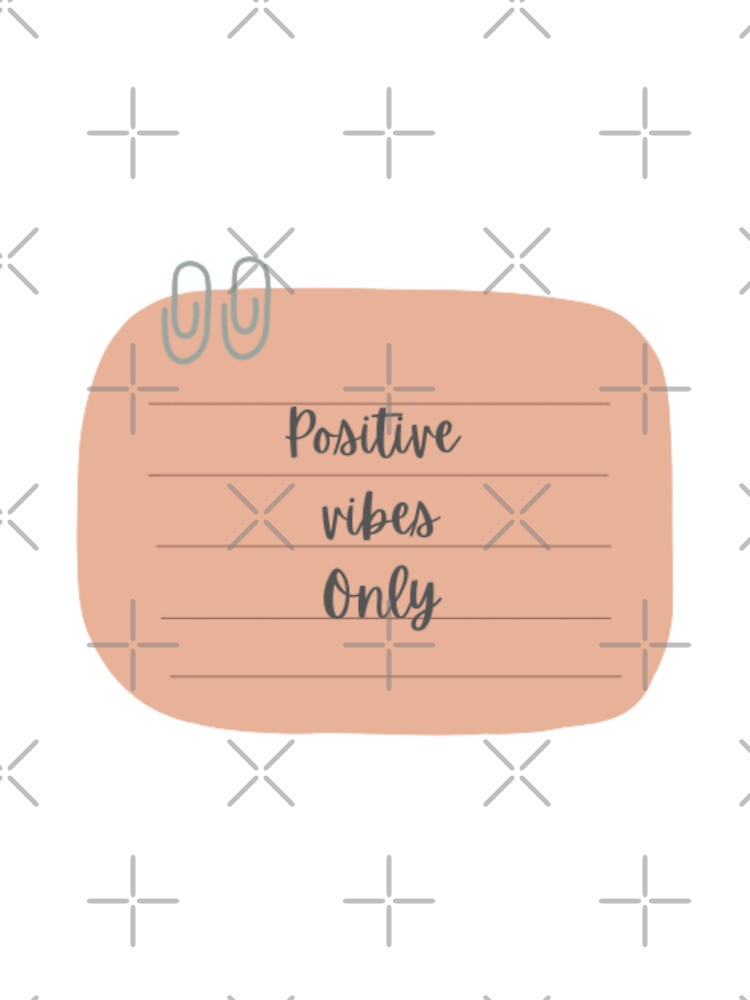 Positive vibes only by Sanaura