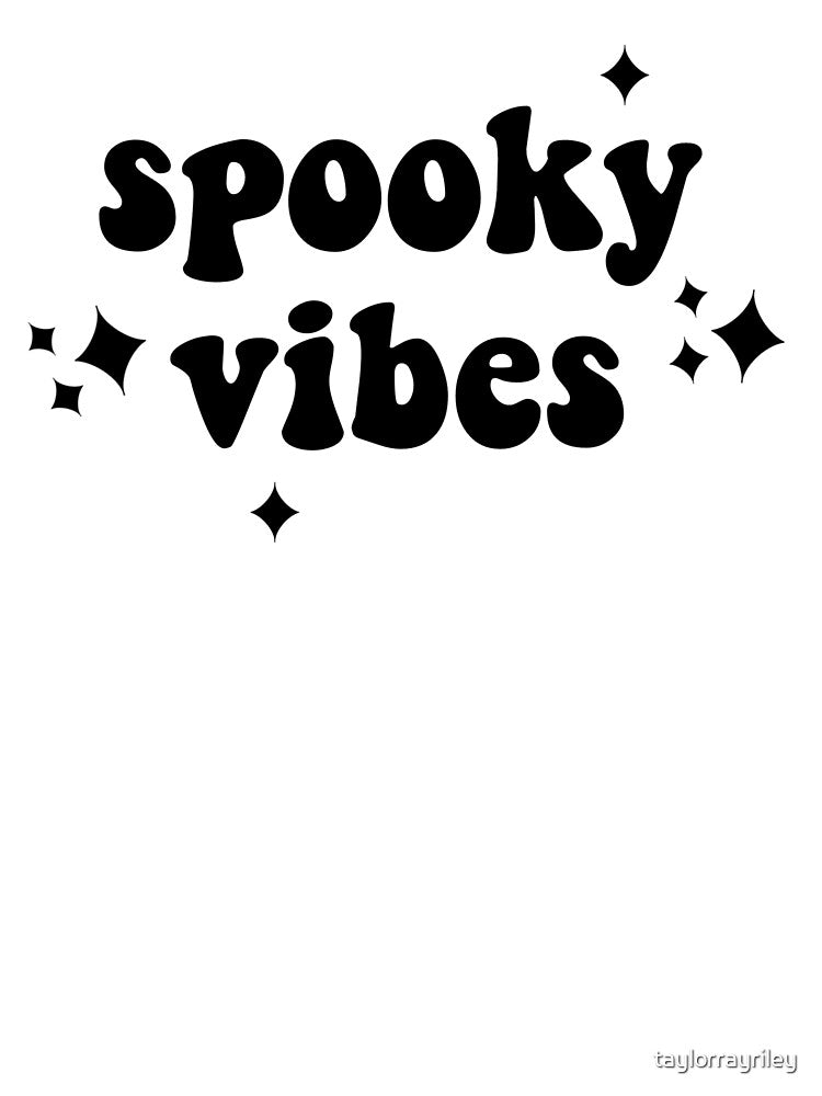 Spooky Vibes by taylorrayriley