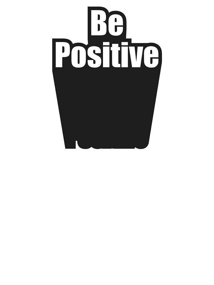 Be positive by hipposstore